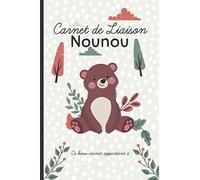 Carnet de liaison nounou: Cahier pour faciliter la communication parents-nounou sur le suivi de bébé et s'organiser toute l'année (planning, alimentation, activité, santé, souvenirs).