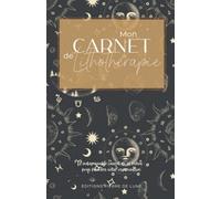 Carnet de lithothérapie - L'INDISPENSABLE CARNET DE 60 FICHES POUR FACILITER VOTRE ORGANISATION: NOUVEAUTE : Cahier intérieur couleur pré-rempli à ... - idéal pour les amateurs de cristaux.