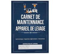 Carnet de maintenance appareil de levage : Carnet d'inspection des équipements: Registre de sécurité pour grues auxiliaires, palans et chariots
