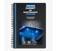 Carnet de Maintenance Piscine - Registre d’Entretien et Suivi Technique Piscine | Contrôles, Paramètres Eau, Réparations, Coûts, Historique Interventions | Format A5 Spirale 100 pages