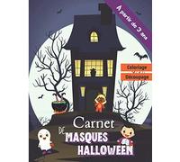 Carnet de masques Halloween: Carnet de masque Halloween | A partir de 3 ans | Déguisement | 25 masques à colorier et découper | Grand format 21,59 x 27,94 cm | 50 pages |