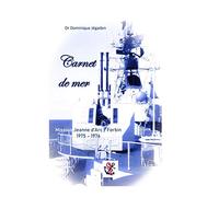 Carnet de mer: Mission Jeanne d'Arc / Forbin 1975 - 1976