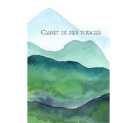 Carnet de mes voyages