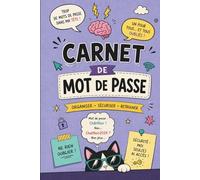 Carnet de Mot de Passe Alphabétique Drôle: Répertoire Alphabétique pour Mots de Passe, Emails et Connexions Web - Cahier Alphabétique A-Z - Petit ... très coloré - 108 pages - Design humoristique