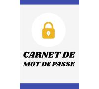 Carnet de Mot de Passe: Cahier de Poche Mots de Passe Internet