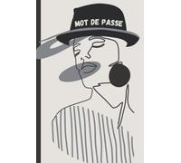 Carnet de mot de passe: Noter dans ce cahier vos identifiants et mots de passes internet. Petit format. Répertoire alphabétique.