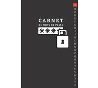 Carnet de Mots de Passe: Carnet de mots de passe alphabétique - Cahier pour vos identifiants et mots de passe Internet - répertoire alphabétique - Petit format pratique A5 - 110 pages