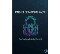 CARNET DE MOTS DE PASSE: Carnet personnel confidentiel