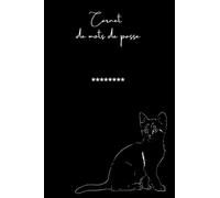 Carnet de mots de passe chat: Pour 312 mots de passe - Cahier de mot de passe internet - Répertoire avec index alphabétique | 105 pages - Petit format A5 ... de poche "15,24 cm x 22,86" cm