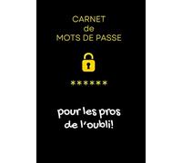 Carnet de mots de passe en français format A5 pour les pros de l'oubli: Cahier pour vos identifiants, codes | repertoire alphabétuque personnalisable ... jusqu'à 1986 mots de passe | avec phrase.