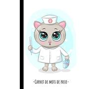 Carnet de mots de passe: Format A5 | Index alphabétique , Sommaire A-Z, Pages numérotées | Discret, petit et pratique | Chat, infirmier | 312 entrées