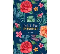 Carnet de Mots de Passe Internet | Répertoire pour vos identifiants et Mot de Passe web | Petit Format Pratique 12.7 cm x 20.32 cm: Inclus: des ... choisir ses mots de passe en toute sécurité
