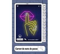 Carnet de mots de passe: Répertoire alphabétique pour ne plus perdre ses codes et identifiants internet - 108 pages - A5 - aide mémoire