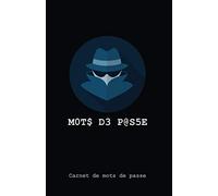 Carnet de mots de passe: Répertoire alphabétique pour noter ses mots de passe. 100 pages au format A5.