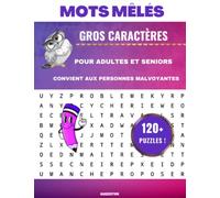 Carnet de Mots Mêlés pour entraîner votre cerveau: 120 Grilles pour adultes et personnes âgées | Gros caractères | Une solution par page | Convient aux personnes malvoyantes