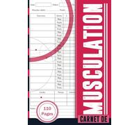 Carnet de Musculation: carnet d'enregistrement d'exercices pour Suivi de la Forme Physique pour Hommes et Femmes