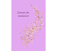 Carnet de naissance: Mon Etoile