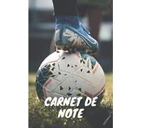 Carnet de Note Football: Carnet pour Sportif | Bloc Note | Idée Cadeau pour Footballeur en Herbe | Carnet de Foot | 100 Pages