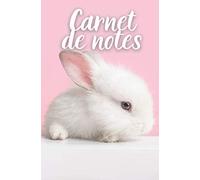 Carnet de note: lapin mignon | 100 pages lignées | Format de poche 13,34 x 20,32cm | Pour les amoureux des animaux