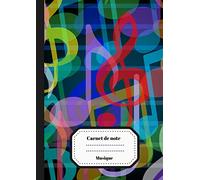 Carnet de Note Musique: Carnet de Partition/ Carnet pour Musicien en Herbe | Grandes Portées | 100 pages Format A4