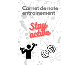 Carnet de note pour ses séances de sport- Amateur ou professionnel - Pour remise en forme et motivation: Notez toutes vos progressions et évolutions sportives et voyez vos progrès en temps réel