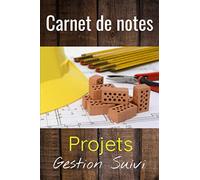 Carnet de notes aide à gérer efficacement différents types de projets: Carnet de bord qui facilite l'élaboration et le suivi d'un projet
