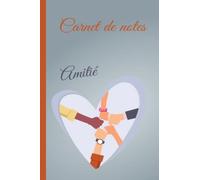 carnet de notes amitié: Cahier d'amitié Cahier de papier ligné large pour les étudiants Cadeau pour enfants Garçons Filles Adolescents Cahiers d'amitié Amoureux de l'amitié