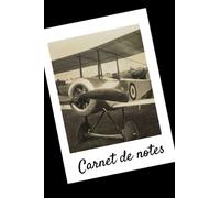 Carnet de notes: Avion de chasse à hélices - Pour les amoureux et les passionnés d'aviation et de vieux « zinc ». Jolie Idée Cadeau pour écrivains, ... / Composition / Notebook - 100 pages
