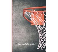 Carnet de notes: Basket ball Cahier de brouillon petit format pas cher 100 pages lignées Couverture souple Pour les passionnés de basket College ... anniversaire original Femme homme Fête Noël