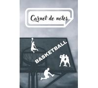 Carnet de notes : Basketball: Joli petit cahier original, ligné et numéroté, pour prendre des notes sur le thème du basketball
