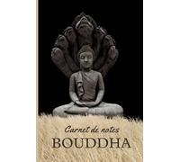Carnet de notes: Bouddha Cahier de brouillon petit format pas cher 100 pages lignées Couverture souple Méditation Chakra Sérenité Spiritualité ... Format de poche pratique Cadeau zen attitude