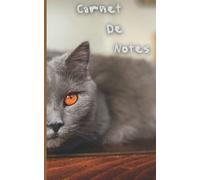 CARNET DE NOTES: CHARTREUX - Chats & Chatons - Nos animaux de compagnie