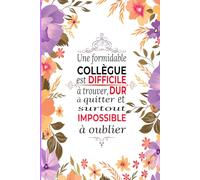 Carnet de notes: COLLEGUE FORMIDABLE