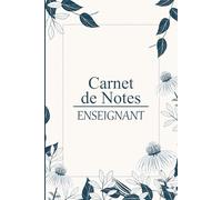 Carnet de notes enseignant: Cahier de suivi scolaire pour enseignants, 44 classes, pages lignées, section liste des élèves