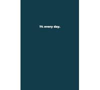 Carnet de Notes et To-Do List | 1% every day | Organise, inspire et transforme votre quotidien, Vision de l'année, Planning, Suivi des Tâches, Prise ... po: Optimisez votre journée avec 1% every day