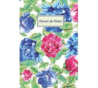 Carnet de Notes: Fantaisie, Avec des Fleurs - Taille facile à transporter - 124 pages lignées