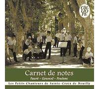 Carnet De Notes - Fauré, Gounod, Poulenc