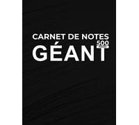 Carnet de notes Géant: Gros cahier 500 Pages Avec Papier Ligné - Grand Format (20.95 cm x 27.94 cm)