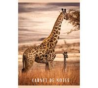 Carnet de notes GIRAFE: Cahier d'écriture GIRAFE | GIRAFFE composition notebook | Carnet de notes animaux pour adultes et enfants. Livret pour ... pour les Passionnés d'animaux et de SAFARI