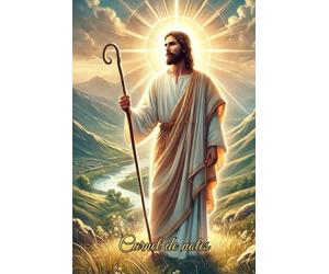 Carnet de notes Jésus Christ - Suivre le Bon Berger: Carnet Chrétien avec Illustration Divine de Jésus - Marche avec le Christ - 120 Pages Lignées ... Méditation et Journal de Foi au Quotidien