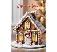 Carnet de notes joyeuses fêtes: Cahier ligné 120 pages au design maison de Noël | Parfait pour notes, listes, recettes et idées pendant les fêtes | ... enfants, ados, enseignants et fans de l’hiver