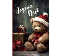 Carnet de notes Joyeux Noël: Carnet de vœux pour Noël, Format de poche 10x15cm, 100 pages lignées sur papier crème 90g/m², une page pour écrire ses vœux
