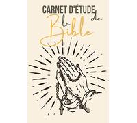 CARNET DE NOTES LA PRIERE: Cahier biblique pour inscrire tes pensées et remarques suite à la lecture de la bible |Journal pour noter tes prières , ... | Carnets de prières catholique |101 pages