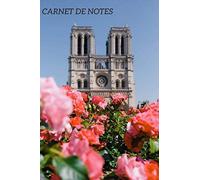 Carnet de Notes: La ville lumière - Paris | Souvenirs de Paris | 110 pages au total | Format pratique