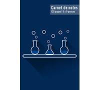 Carnet de Notes: Laboratoire bloc-note ligné et numéroté de très bonne qualité, pour Laborantin, Technicienne de laboratoire, Technicien biochimiste ( Bonne idée de cadeau ) | 120 pages, 6x9 pouces.