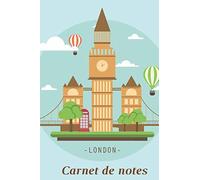Carnet de notes: London - Angleterre - Cahier de brouillon 96 pages lignées