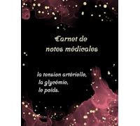 carnet de notes médicales: la tension artérielle, la glycémie, le poids: c’est un carnet de suivi qui vous offre 120 semaine de suivi de glycémie,la ... artérielle et aussi le suivi de votre poids.