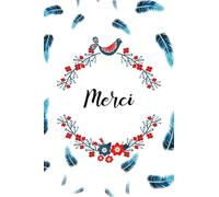 Carnet de notes Merci - Remerciement: Pour Maîtresse, Maître, ATSEM, Nounou, famille
