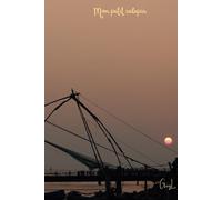 CARNET de NOTES - " Mon petit calepin " - coucher de soleil FORT KOCHI - 100 pages: photo d'art : GuyL'ART / carnet ligné une page sur deux: carnet de ... intime, journal secret, mémo, aide-mémoire
