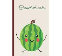 Carnet de notes Pastèque: Cahier de pastèque à larges lignes, cahier de papier ligné pour l'école, les étudiants, pour enfants, garçons, filles, ... cahiers de pastèque, amoureux de la pastèque